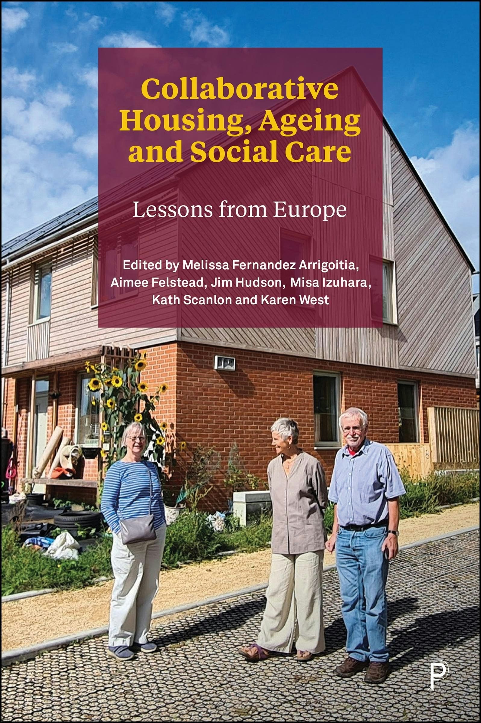 Book cover image for Collaborative Housing, Ageing and Social Care ISBN: 9781447375821